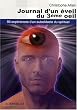 Journal d'un �veil du 3e oeil