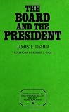 The Board And The President