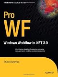 Pro WF : Windows Workflow in .NET 3.0