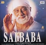 Sai Baba - A Film By Deepak Balraj Vij