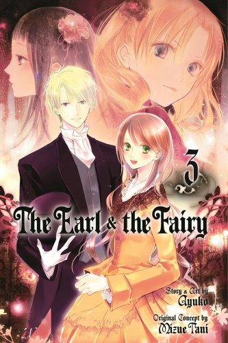 The Earl & the Fairy, Vol. 3 (The Earl and The Fairy)