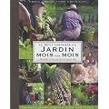Le Petit Larousse du jardin mois par mois