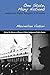One State, Many Nations: Indigenous Rights Struggles in Ecuador (School for Advanced Research Global Indigenous Politics Series)