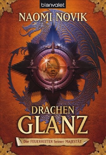 Drachenglanz. Die Feuerreiter Seiner Majestät 04