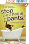 Stop in the Name of Pants! (Confessions of Georgia Nicolson)