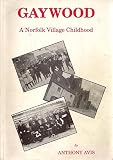 Gaywood : a Norfolk village childhood
