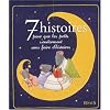 7 histoires pour que les petits s'endorment sans faire d'histoires