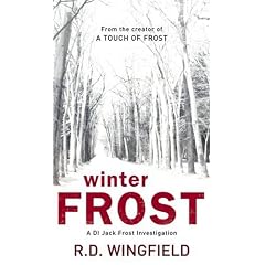 Winter Frost (A Detective Inspector Jack Frost novel of suspense)