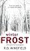 Winter Frost (A Detective Inspector Jack Frost novel of suspense)