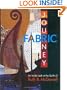 A Fabric Journey: An Inside Look at the Quilts of Ruth B. McDowell