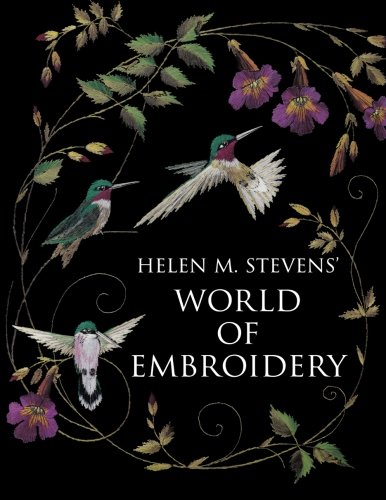 Helen M. Stevens' World of Embroidery