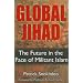 Global Jihad: The Future in the Face of Militant Islam