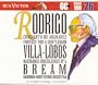 Rodrigo: Concierto de Aranjuez; Fantasy for a Gentleman / Villa-Lobos: Bachianas Brasileiras No. 5 (RCA Victor Basic 100, Vol. 26)
