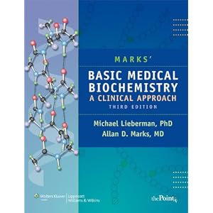 Click here to buy Marks' Basic Medical Biochemistry: A Clinical Approach, North American Edition... by Michael A Lieberman and Allan Marks.