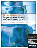 Produkt-Bild: Richtig einsteigen: Programmieren lernen mit Visual Basic 2008