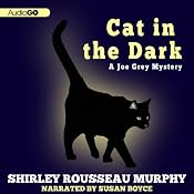 Cat in the Dark: A Joe Grey Mystery, Book 4 | Shirley Rousseau Murphy