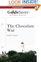 GradeSaver (TM) ClassicNotes The Chocolate War: Study Guide