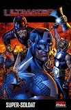 Best Of - Ultimates, Tome 1 : Super-soldat