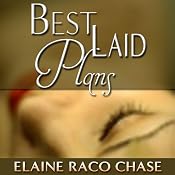 Best-Laid Plans | [Elaine Raco Chase]