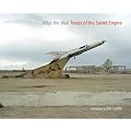After the Wall: Traces of the Soviet Empire