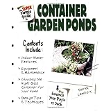 The Super Simple Guide to Container Garden Ponds