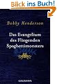 Das Evangelium des Fliegenden Spaghettimonsters