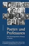 Produkt-Bild: Poeten und Professoren: Eine Literaturgeschichte Freiburgs in Portr&auml;ts