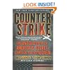 Counterstrike: The Untold Story of America's Secret Campaign Against Al Qaeda