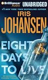 Eight Days to Live: An Eve Duncan Forensics Thriller