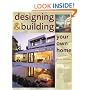 Designing and Building Your Own Home