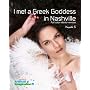I Met a Greek Goddess in Nashville