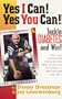 Yes I Can! Yes You Can! Tackle Diabetes and Win!