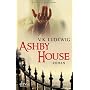 Ashby House: Roman von V. K. Ludewig