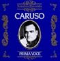 Prima Voce: Caruso