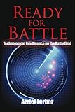 Ready for battle : technological intelligence on the battlefield