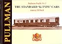 Pullman Profile: No. 2: The Standard 'K' Type Cars