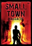 Small Town Massacre - Michael Murphy