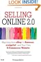 Selling Online 2.0: Migrating from eBay to Amazon, craigslist, and Your Own E-Commerce Website