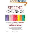 Selling Online 2.0: Migrating from eBay to Amazon, craigslist, and Your Own E-Commerce...