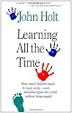 Learning All the Time
