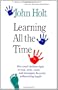 Learning All the Time