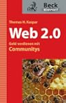 Web 2.0 - Geld verdienen mit Communitys
