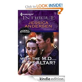 With the M.D....at the Altar? (Harlequin Intrigue)