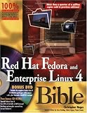 Red Hat Fedora and Enterprise Linux 4 Bible