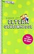 Elterngeheimnisse: Tricks von Eltern f�r Eltern