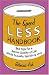 The Spend Less Handbook: 365 Tips for a Better Quality of Life While Actually Spending Less