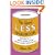 The Spend Less Handbook: 365 Tips for a Better Quality of Life While Actually Spending Less