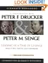 A Conversation With Peter Drucker & Peter M. Senge ; Leading in a time of change, what it will take to lead tomorrow, viewer's workbook