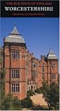 Worcestershire: The Buildings of England (Pevsner Architectural Guides)