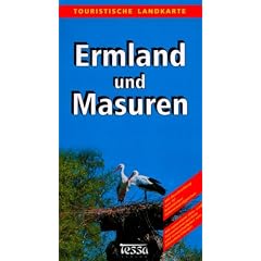 Ermland und Masuren 1 : 250 000. Touristische Landkarte: Mit Beschreibung von 50 touristischen Sehensw�rdigkeiten. Mit separatem Orts- und ... Ortsnamen deutsch/polnisch